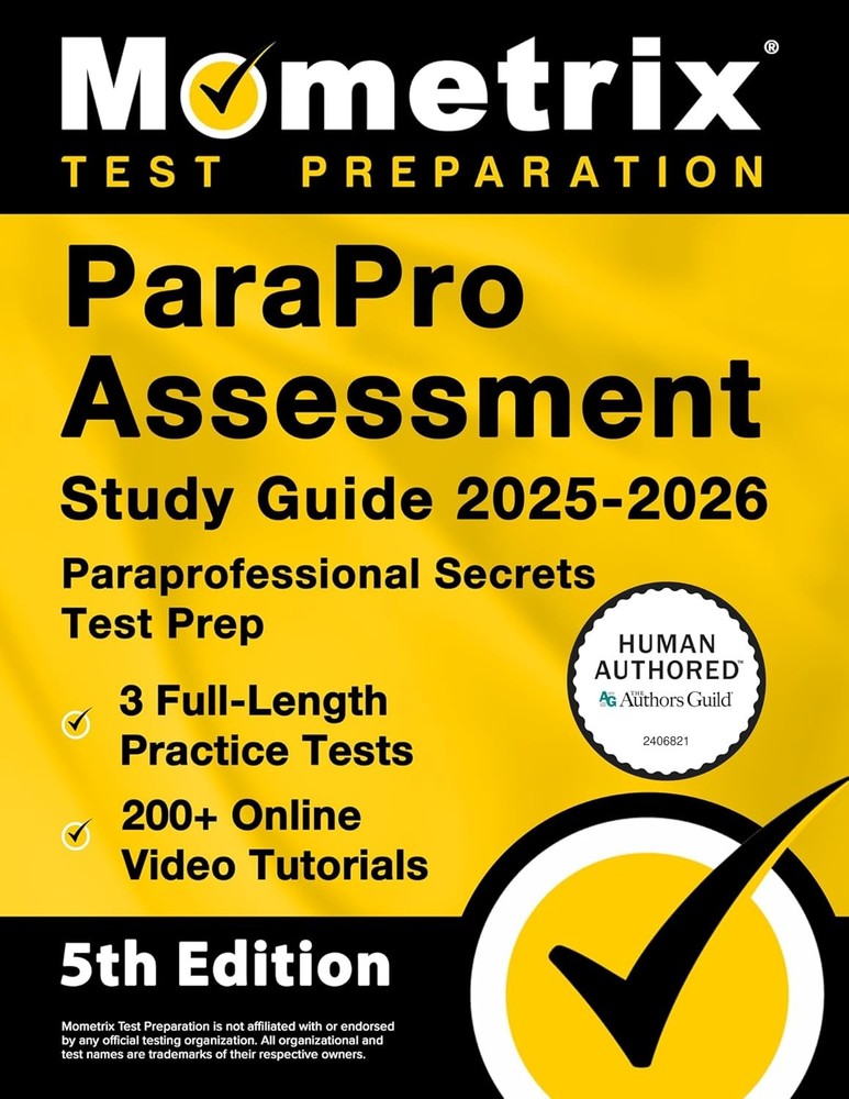 Parapro Assessment Study Guide 2025-2026 – 3 Full-Length Practice Test Paperback