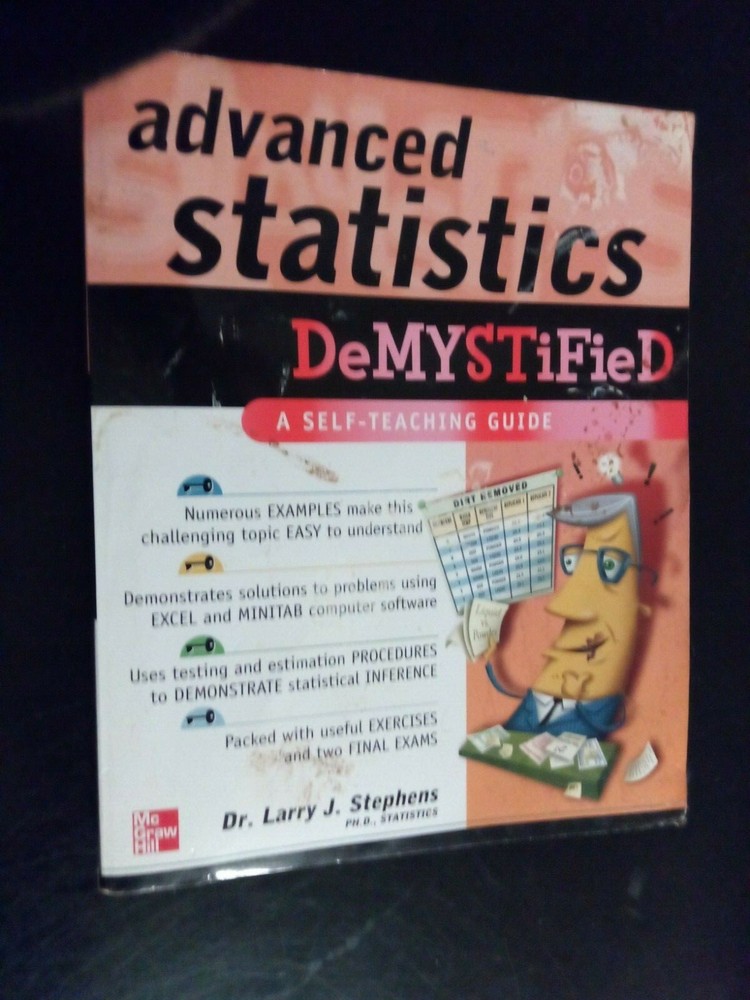 Demystified Ser.: Advanced Statistics Demystified by Larry J. Stephens (2004,…