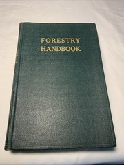 Forestry Handbook By Reginald D. Forbes,1955 1st Edition