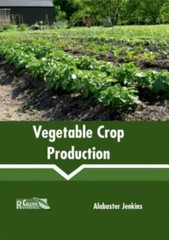 Vegetable Crop Production