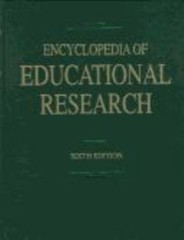 Encyclopedia of Educational Research (Set of 4 Volumes)