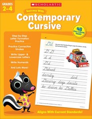 Scholastic Success With Contemporary Cursive Grades 2-4