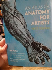 Dover Anatomy for Artists Ser.: Atlas of Anatomy for Artists by Fritz Schider…