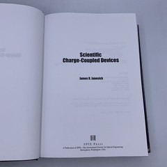 Scientific Charge-Coupled Devices by James R. Janesick 2001 Hardcover Spie Press