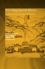 New Qing Imperial History: The Making of Inner Asian Empire at Qing Chengde by P