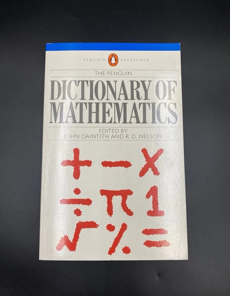 The Penguin Dictionary Of Mathematics Paperback Book