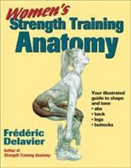 Women’s Strength Training Anatomy by Delavier, Frederic