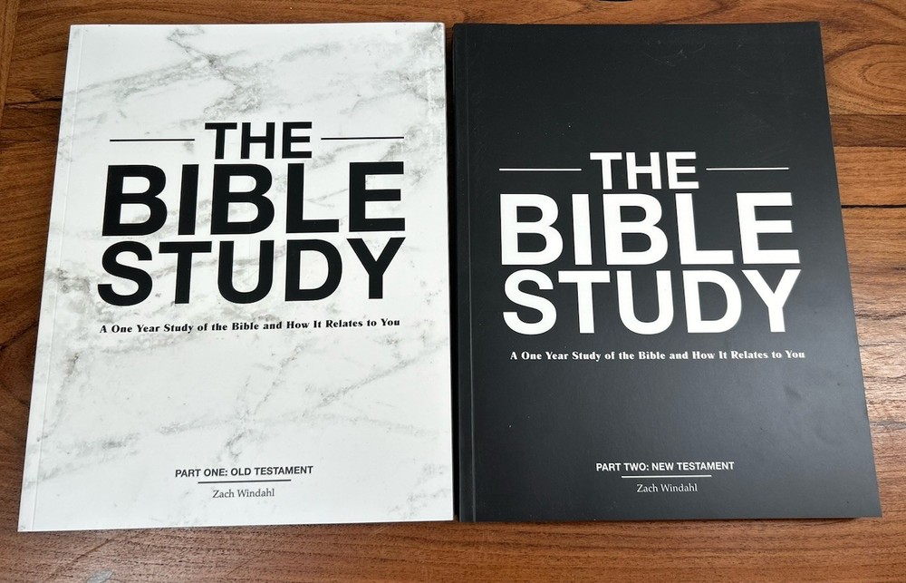 The Bible Study: A One Year Study of the Bible Parts 1 & 2 by Zach Windahl 2017