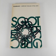 Stylebook Editorial Manual of the AMA Wiliam R. Barclay 1976 6th Ed Paperback