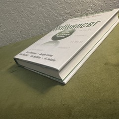 Influencer: the Power to Change Anything Hardcover First Edition