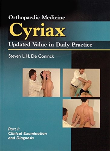 OMCyriax Part 1: Clinical Exam & Diagnosis (8791): 2 – Steven De Coninck