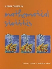 Brief Course in Mathematical Statistics, A