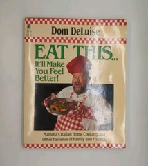 Eat This .. It’ll Make You Feel Better by Dom Deluise (1988, Pocket)
