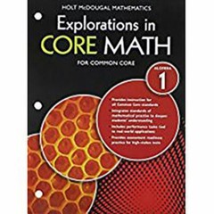 Exploration in Core Math: Algebra 1; Holt – paperback, Holt Mcdougal, 0547882009