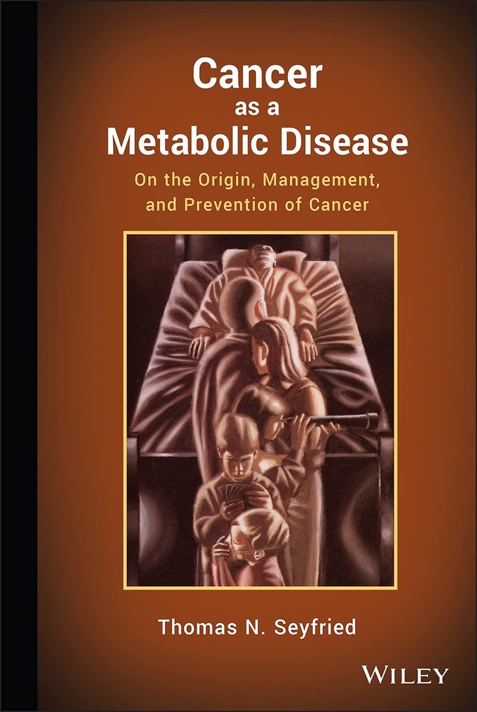 Cancer as a Metabolic Disease: On the Origin, Management, and Prevention of …