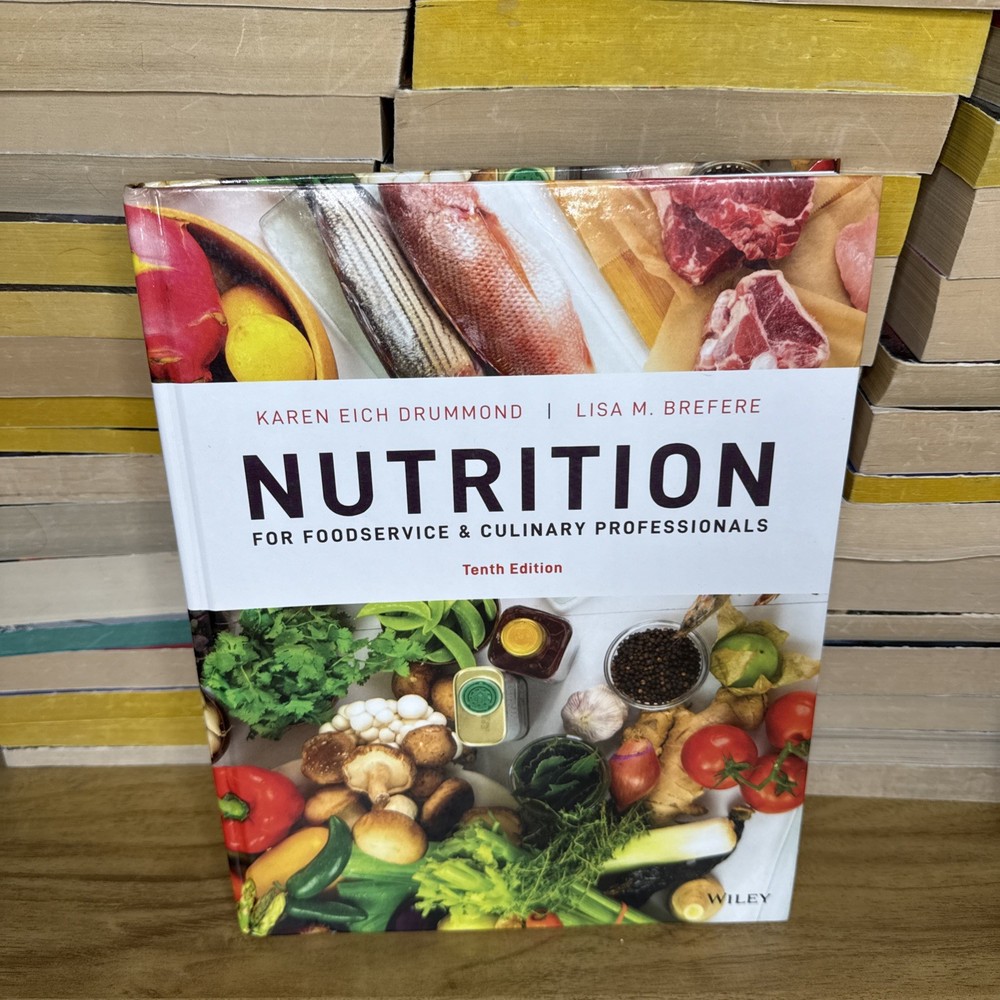 Nutrition for Foodservice and Culinary Professionals – Hardcover GOOD