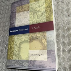 American Heritage: A Reader Paperback, by The Hillsdale College History Like New
