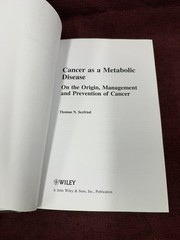 Cancer as a Metabolic Disease by Thomas N. Seyfried Hardback