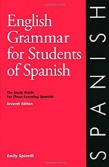 English Grammar for Students of Spanish, 7th Edition : The Study
