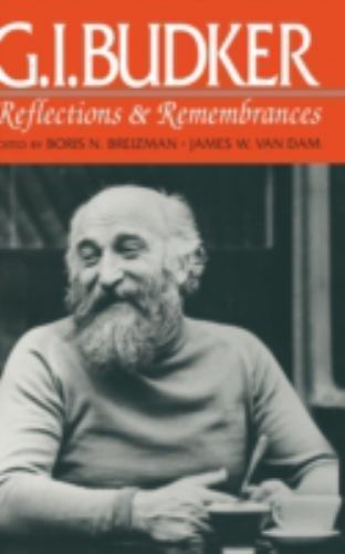 G. I. Budker: Reflections and Remembrances, , Very Good Book