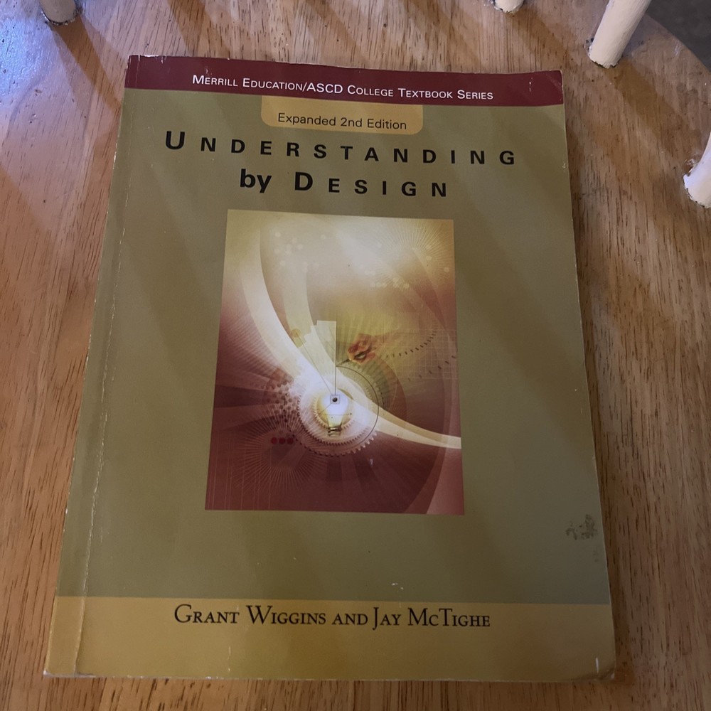 Understanding by Design by Jay McTighe and Grant Wiggins (2005, Trade Paperback)