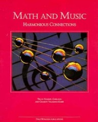 Math and Music: Harmonious Connections – Paperback – GOOD