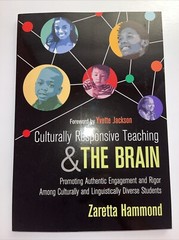 NEW Culturally Responsive Teaching and the Brain: Promoting Authentic Engagement