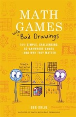 Math Games with Bad Drawings : 75 1/4 Simple, Challenging, Go-Any