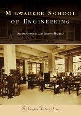 NEW Arcadia Publishing Milwaukee School of Engineering, WI 9781467103541 Campus