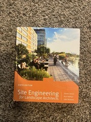 Site Engineering for Landscape Architects by Kurt Nathan, Jake Woland and Strom