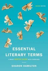 Essential Literary Terms: A Brief Norton Guide with Exercises (Second E – GOOD