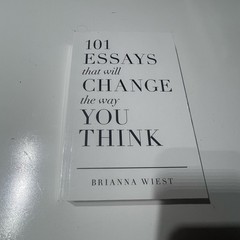 101 Essays That Will Change The Way You Think by Brianna Wiest Paperback