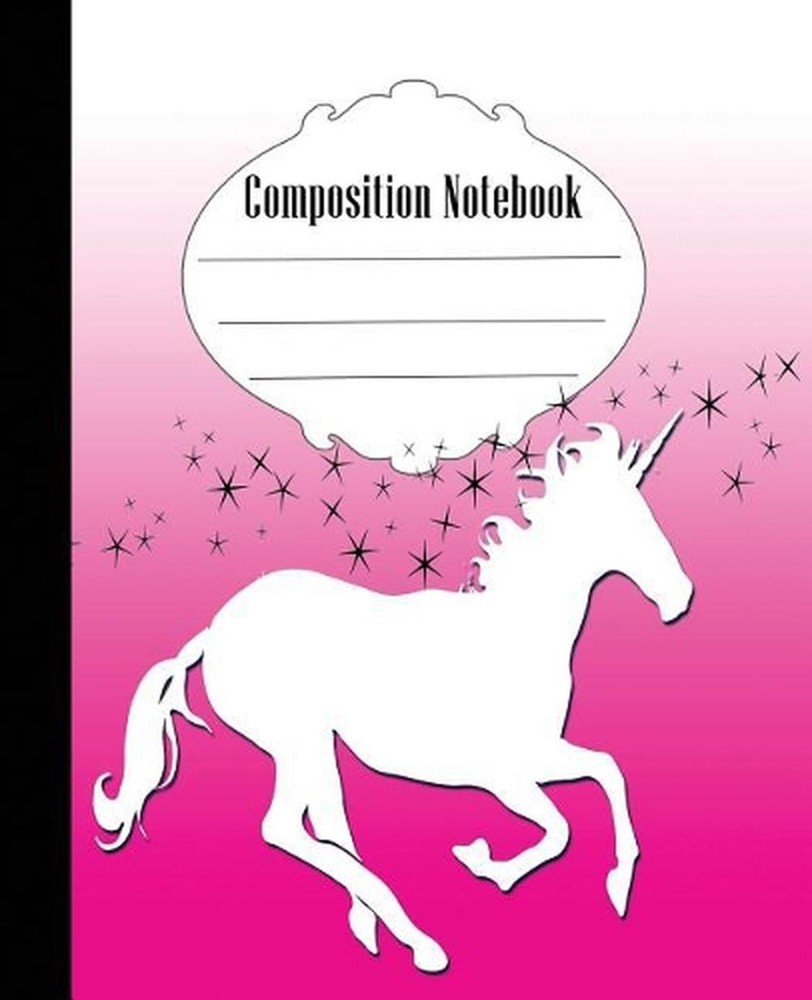 Composition Notebook: Unicorn Composition Notebook Wide Ruled 7.5 x 9.25 in, 100