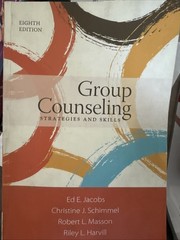 Group Counseling: Strategies and – Paperback, by Jacobs Ed; Schimmel – 8th