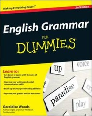 English Grammar For Dummies – Paperback By Woods, Geraldine – GOOD
