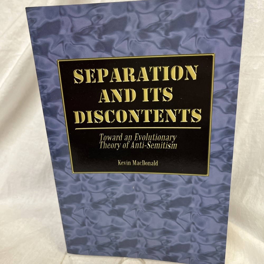 Separation and Its Discontents : Toward an Evolutionary Theory of Anti-Semitism