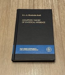 Asymptotic Theory of Statistical Inference by B.L.S. Prakasa Rao 1987 HC