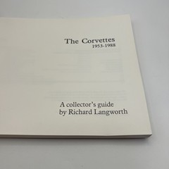 THE CORVETTE 1953-1998 Chevrolet Vette History Book 160 Pages by Langworth B4271