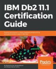 IBM DB2 11.1 Certification Guide, Brand New, Free shipping in the US