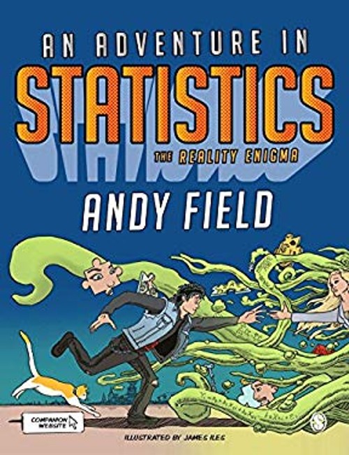 An Adventure in Statistics : The Reality Enigma Paperback Andy Fi