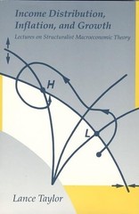 Income Distribution, Inflation, and Growth: Lectures on Structuralist Macroecono