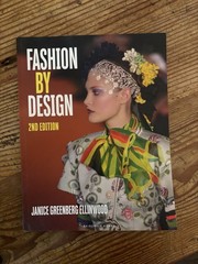 Fashion by Design by Janice Greenberg Ellinwood (2011, Trade Paperback)