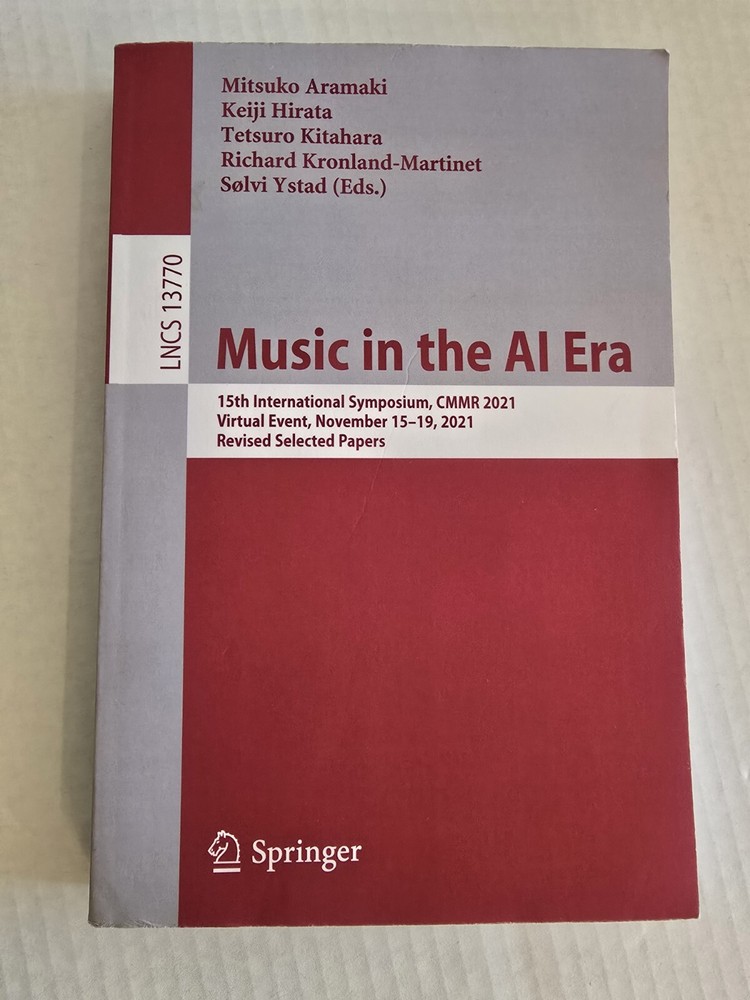 Lecture Notes in Computer Science Ser.: Music in the AI Era : 15th International