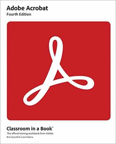 Adobe Acrobat Classroom in a – Paperback, by Fridsma Lisa; Gyncild – Very Good