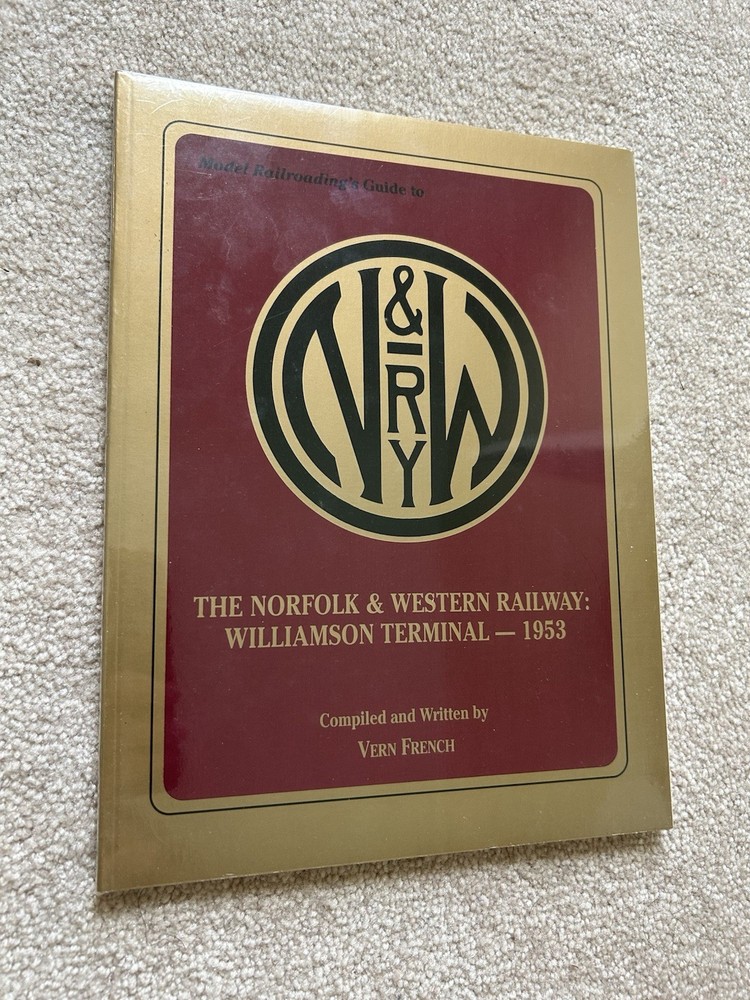 Model Railroading’s Guide to the Norfolk and Western Railway