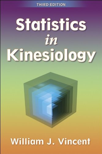 Statistics in Kinesiology, Vincent, William J.