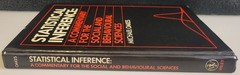 STATISTICAL INFERENCE: A Commentary for the Social & Behavioral Sciences HC BOOK
