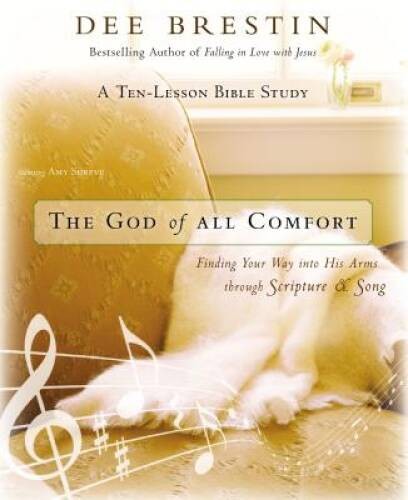 The God of All Comfort Bible Study Guide: Finding Your Way into His – VERY GOOD