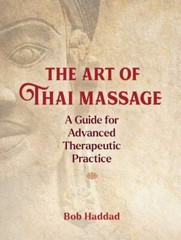 The Art of Thai Massage Format: General/trade