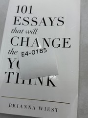 101 ESSAYS that will CHANGE the way YOU THINK Brianna Wiest 2017 Self-Help